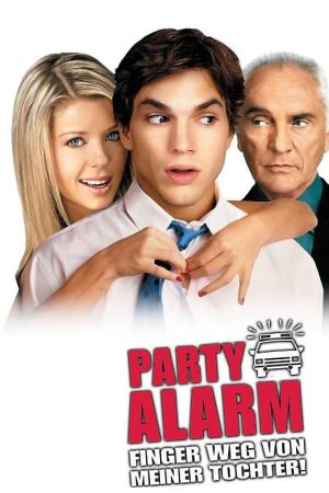 Partyalarm - Finger weg von meiner Tochter hdfilme stream online