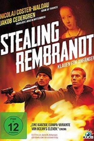 Stealing Rembrandt - Klauen für Anfänger hdfilme stream online