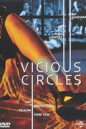 Vicious Circles hdfilme stream online