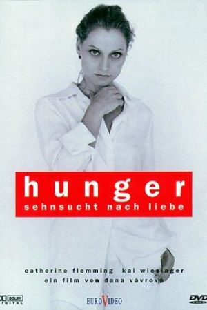 Hunger - Sehnsucht nach Liebe hdfilme stream online