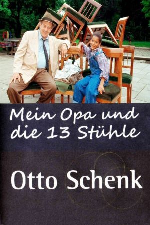 Mein Opa und die 13 Stühle hdfilme stream online