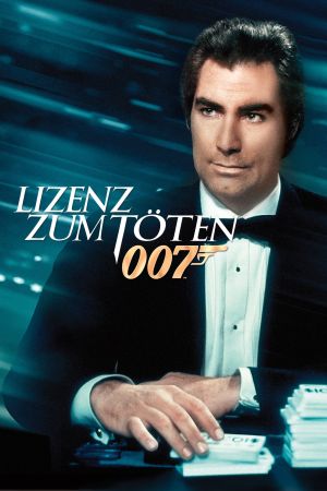 James Bond 007 - Lizenz zum Töten hdfilme stream online
