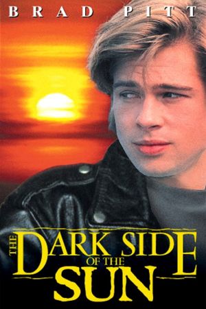 Dark Side of the Sun