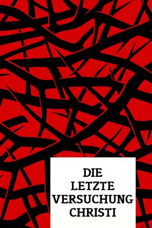 Die letzte Versuchung Christi hdfilme stream online