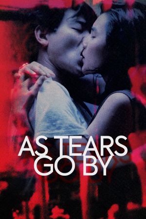 As Tears Go By hdfilme stream online