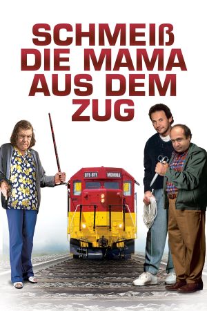 Schmeiß die Mama aus dem Zug hdfilme stream online