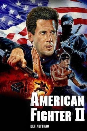 American Fighter 2: Der Auftrag hdfilme stream online