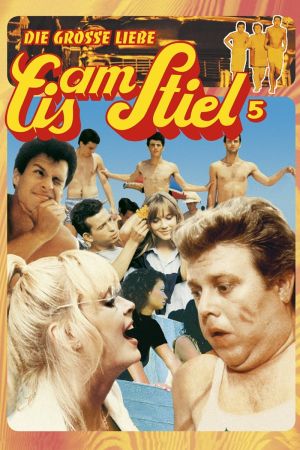 Eis am Stiel 5: Die große Liebe hdfilme stream online