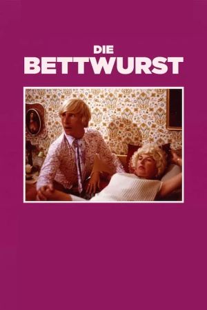 Die Bettwurst hdfilme stream online
