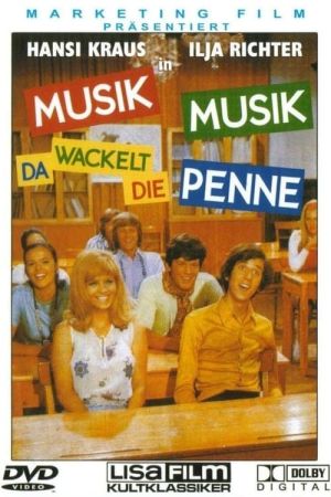 Musik, Musik - da wackelt die Penne hdfilme stream online