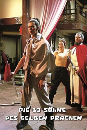 Die 13 Söhne des gelben Drachen hdfilme stream online