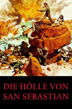 Die Hölle von San Sebastian hdfilme stream online