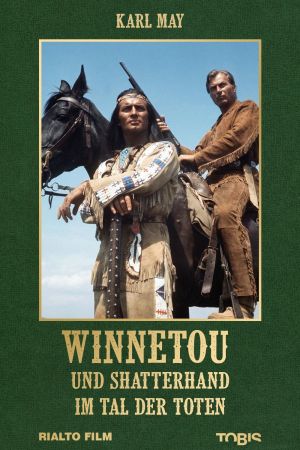 Winnetou und Shatterhand im Tal der Toten