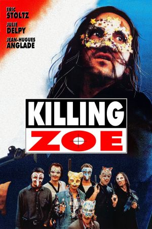 Killing Zoe hdfilme stream online