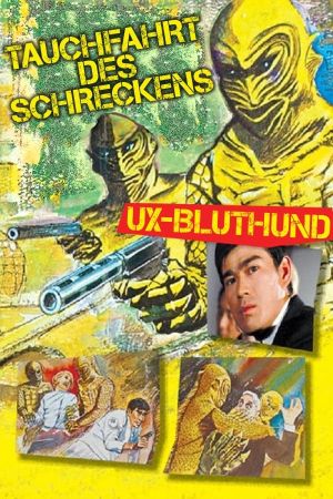 UX-Bluthund - Tauchfahrt des Schreckens