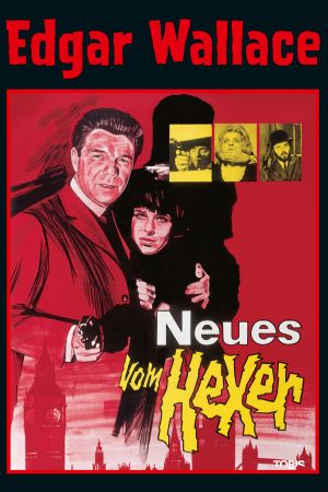 Edgar Wallace - Neues vom Hexer