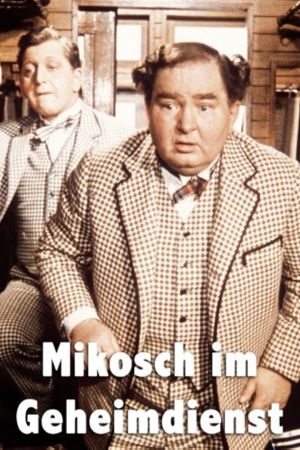 Mikosch im Geheimdienst hdfilme stream online