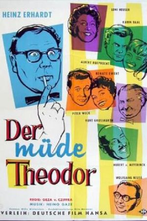 Der müde Theodor