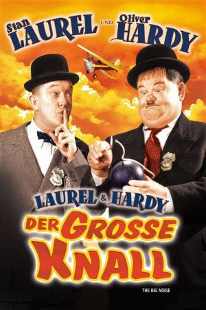 Laurel & Hardy - Der grosse Knall hdfilme stream online
