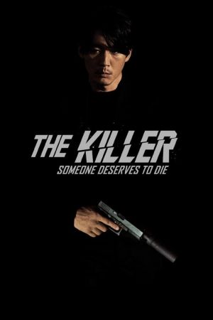 The Killer – Someone Deserves to Die hdfilme stream online
