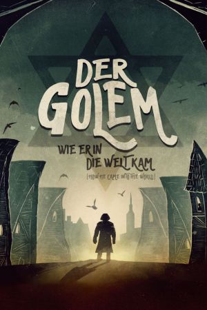 Der Golem, wie er in die Welt kam