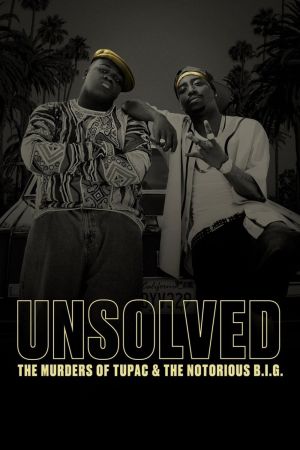 Unsolved: The Murders of Tupac and The Notorious B.I.G. hdfilme stream online