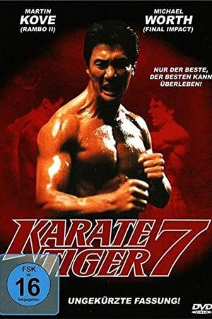 Karate Tiger 7 - To be the best hdfilme stream online