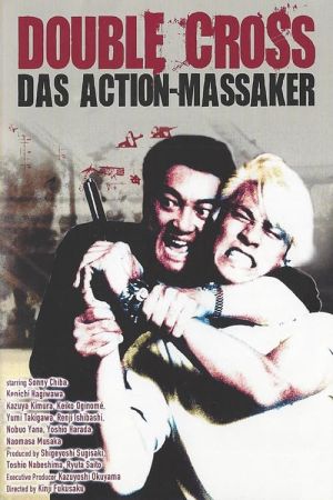 Double Cross - Das Action-Massaker hdfilme stream online