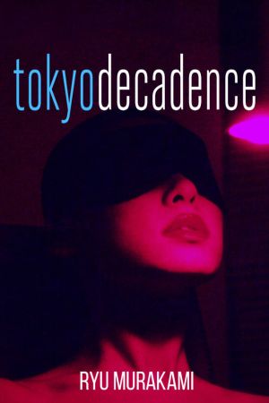 Tokio Dekadenz hdfilme stream online