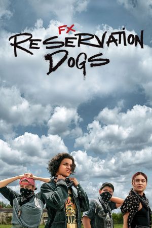 Reservation Dogs