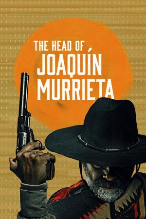 Der Kopf von Joaqiun Murriata hdfilme stream online
