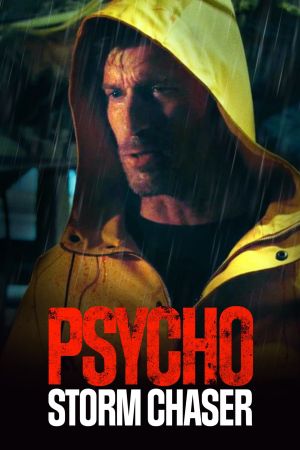 Psycho Storm Chaser hdfilme stream online