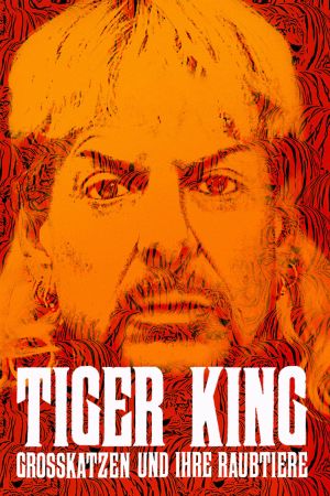 Tiger King: Großkatzen und ihre Raubtiere hdfilme stream online