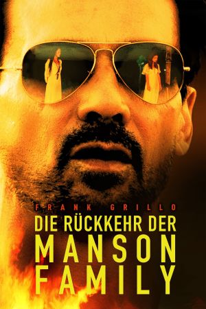 Die Rückkehr der Manson Family