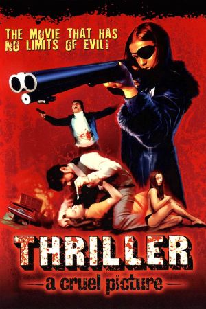 Thriller - Ein unbarmherziger Film hdfilme stream online