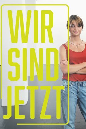 Wir sind jetzt hdfilme stream online