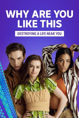 Why Are You Like This? hdfilme stream online