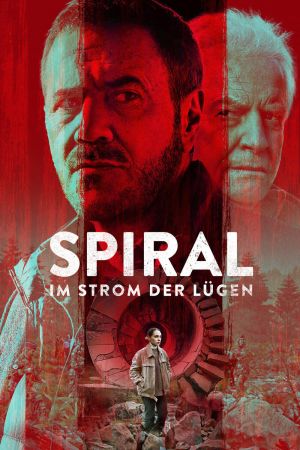 Spiral - Im Strom der Lügen