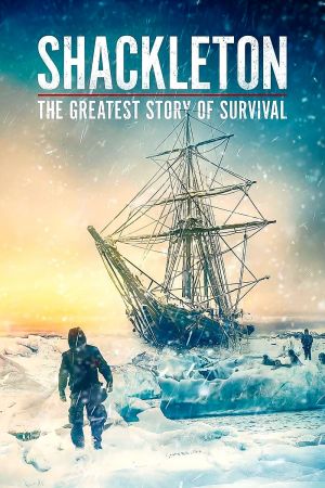 Die Shackleton-Expedition - Kampf ums Überleben poster
