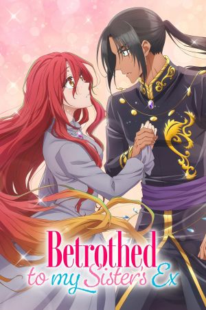 Betrothed to My Sister's Ex hdfilme stream online