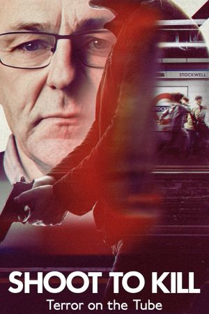 Shoot to Kill: Terror on the Tube hdfilme stream online
